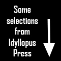 selections from idyllopus press