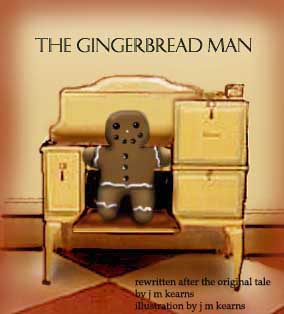 the Gingerbread Man 
